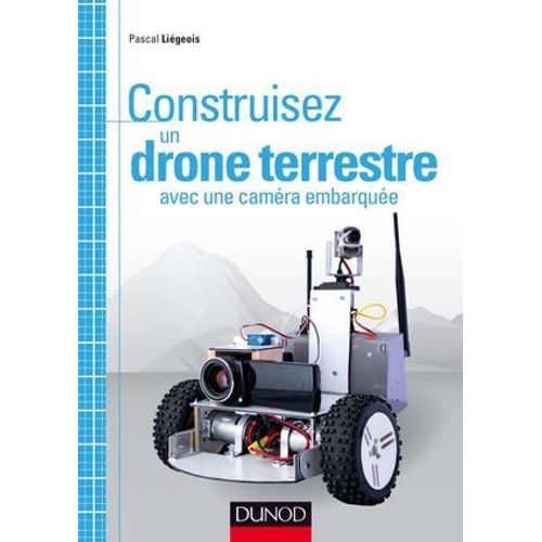 Construisez Un Drone Terrestre Avec Une Camra Embarque  