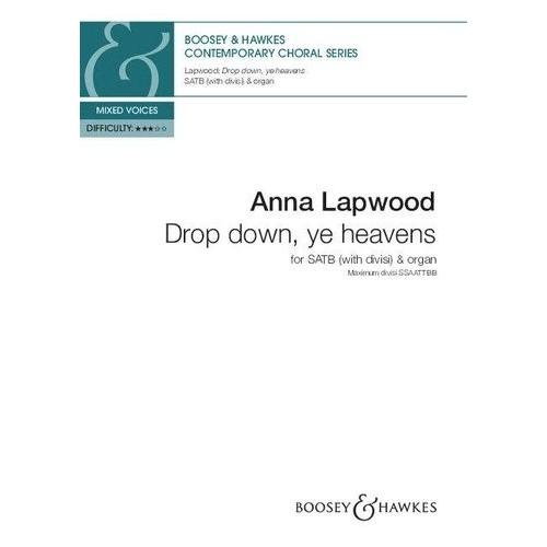 Contemporary Choral Series - Drop Down, Ye Heavens - Mixed Choir (Satb Divisi) And Organ - Partition De ChUr    Format Broch 