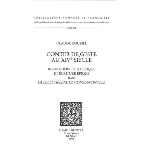 Conter De Geste Au Xive Sicle : Inspiration Folklorique Et criture pique Dans 