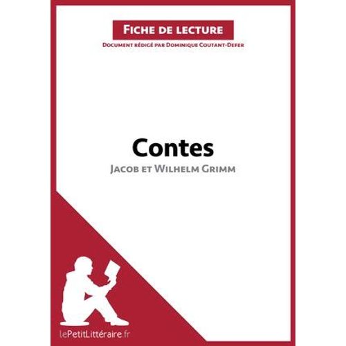 Contes De Jacob Et Wilhelm Grimm (Fiche De Lecture)  
