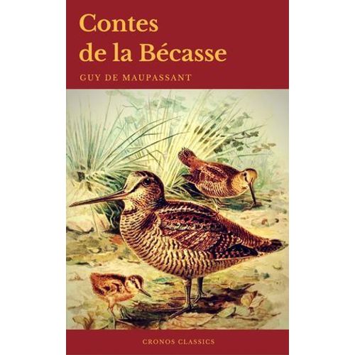 Contes De La Bcasse (Cronos Classics)  