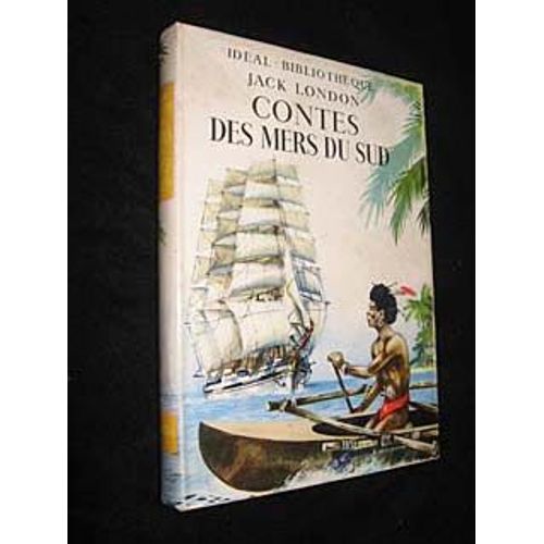 Contes Des Mers Du Sud   de jack london  Format Cartonn 