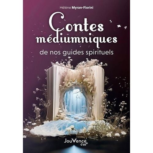 Contes Mdiumniques De Nos Guides Spirituels   de Myran-Fiorini Hlne  Format Beau livre 