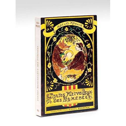 Contes Merveilleux Des Pyrnes (Comt De Foix) Countes Merabilhousis De Las Pirenos (Comtat De Fouich) [ Edition Originale ]   de Moulis 