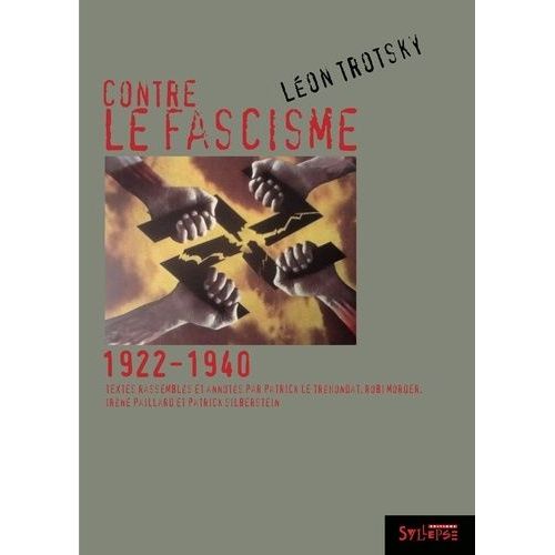 Contre Le Fascisme (1922-1940)    Format Broch 