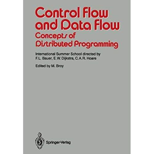 Control Flow And Data Flow: Concepts Of Distributed Programming    Format Broch 