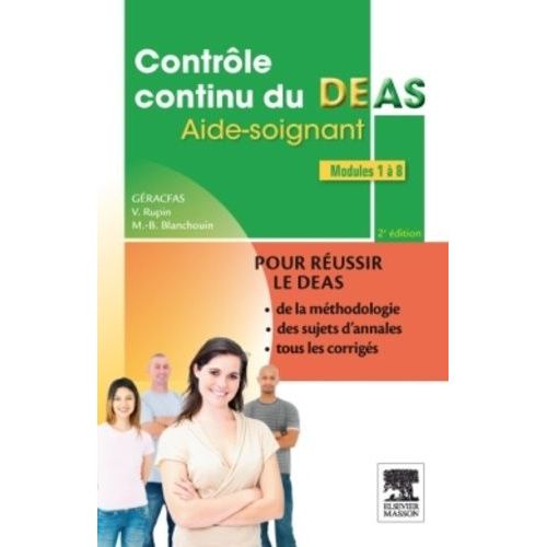 Contrle Continu Du Deas Aide-Soignant - Modules 1  8   de GERACFAS  Format Broch 