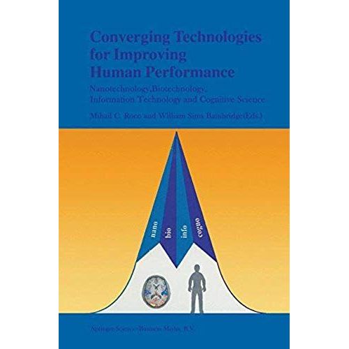 Converging Technologies For Improving Human Performance    Format Broch 