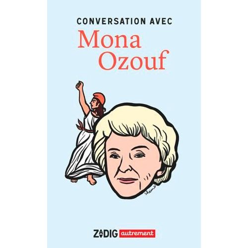 Conversation Avec Mona Ozouf  