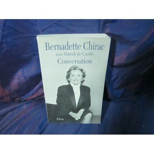 Conversation   de bernadette chirac