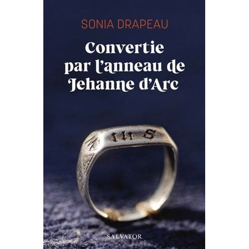 Convertie Par L'anneau De Jehanne D'arc  
