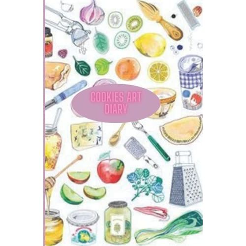 Cookies Art Diary: Going To Be Expert   de Afzal, Fatima  Format Broch 