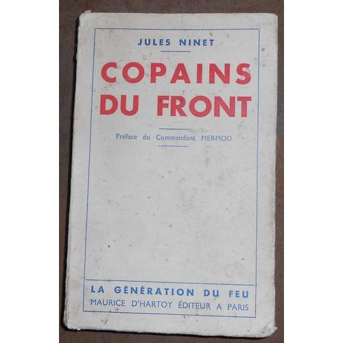 Copains Du Front   de Jules Ninet  Format Broch 