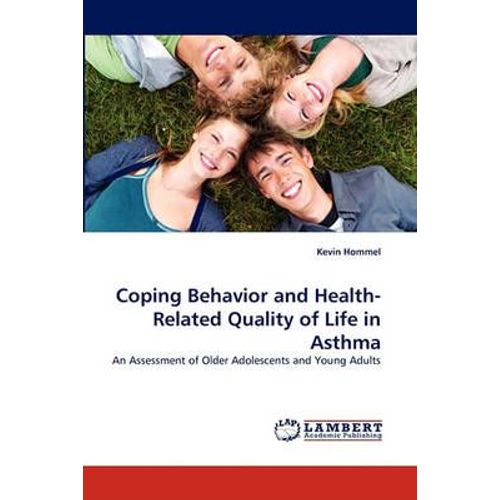 Coping Behavior And Health-Related Quality Of Life In Asthma   de Hommel, Kevin 