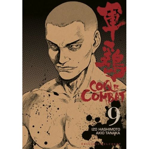Coq De Combat - Tome 9    Format Tankobon 