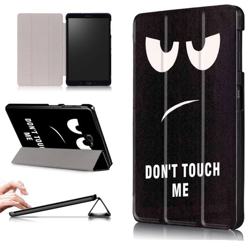 Coque Pour Samsung Galaxy Tab A 10.1 Pouces 2016 Sm-T580/T585 (A6) Tablette Housse tui Avec Fonction Support Et Rveil/Sommeil,Don't Touch Me.[F1324]