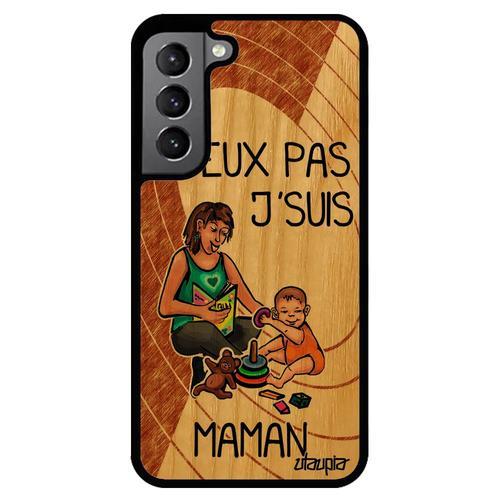 Coque Silicone J'peux Pas J'suis Maman Samsung Galaxy S22+ Plus Bois Texte Humour Personnalis Humoristique Marron Pas Cher Drole De