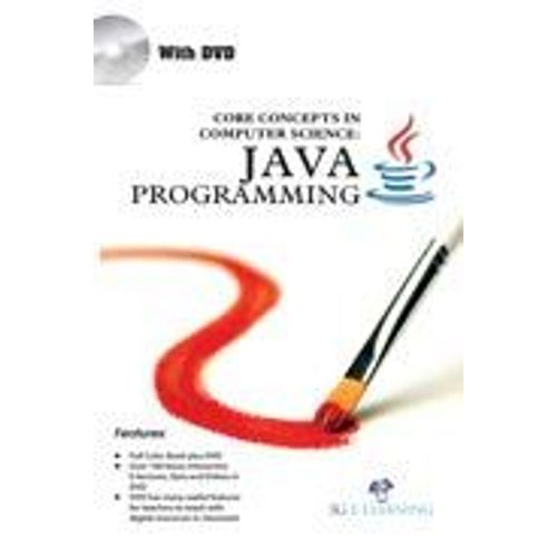 Core Concepts In Computer Science: Java Programming (Book With Dvd)    Format Broch 