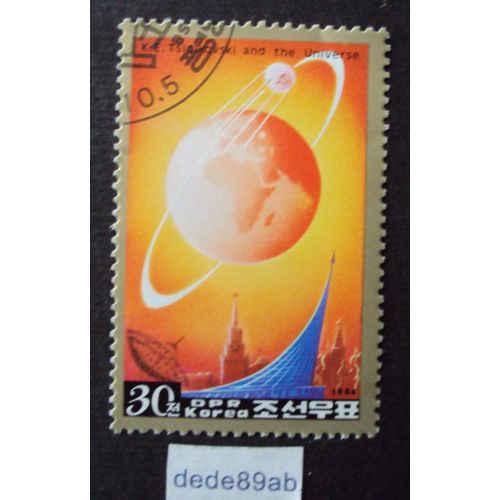 Core Du Nord.. (30) Dpr Korea . Constantin Tsiolkovski And The Universe . Oblitr Used Stamp.
