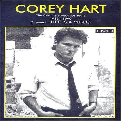Corey Hart: The Complete Aquarius Years 1983-1990, Chapter 1 - Life Is A Video de Unknown