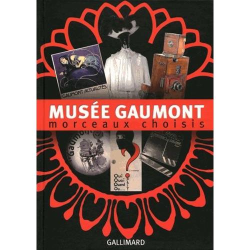 Muse Gaumont - Morceaux Choisis   de Faugeron Corine  Format Reli 
