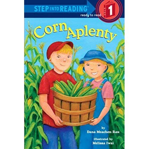 Corn Aplenty (Step Into Reading)   de Rau, Dana Meachen  Format Broch 