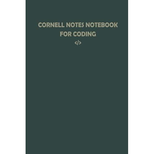 Cornell Notes Notebook For Coding: Notetaking Cornell System Notes Journal, Developer Notebook Gift For Programming Lovers, Coding Notebook Journal |6x9 Inches|100 Pages|   de Books, Coding  Format Broch 