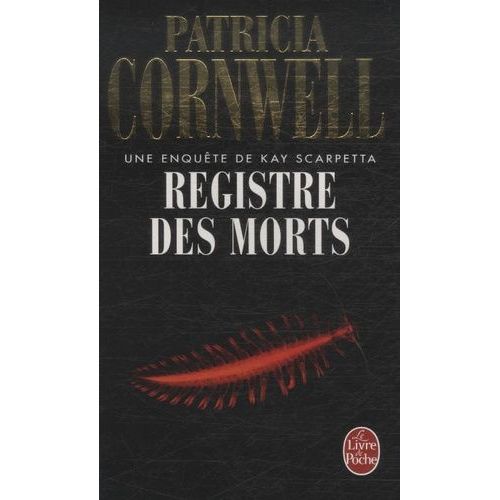 Une Enqute De Kay Scarpetta - Registre Des Morts    Format Poche 