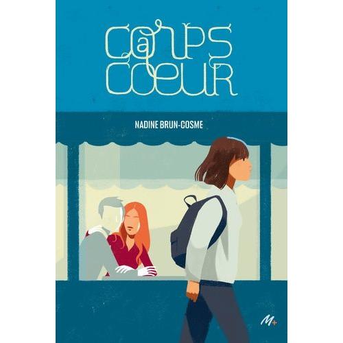 Corps  Coeur   de nadine brun-cosme  Format Beau livre 
