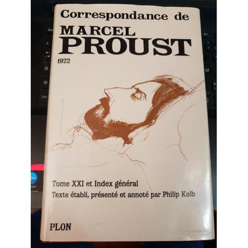 Correspondance De Marcel Proust 1922, Tome Xxi Et Index Gnral   de marcel proust  Format Beau livre 