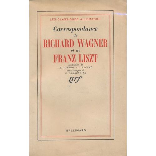 Correspondance De Richard Wagner Et De Franz Lizst   de WAGNER Richard - LISZT Franz 