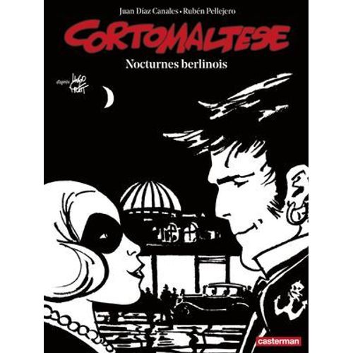 Corto Maltese (Tome 16) - Nocturnes Berlinois (dition Enrichie Noir Et Blanc)  