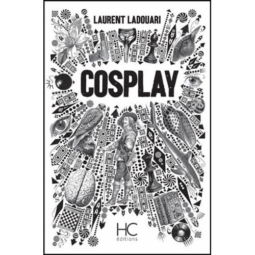 Cosplay - Premire Volution   de Ladouari Laurent  Format Broch 