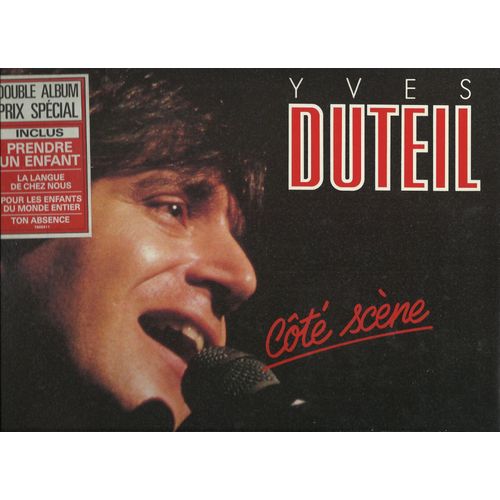 Cot Scne (Olympia) : Jonathan, A Ma Mre, Le Cirque, Les Fes, Virages, Ton Absence, J'attends, Les Mots, La Rumeur, Mlancolie, En Te Quittant, ..................................................... - Yves Duteil