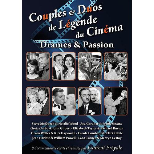 Couples Et Duos De Lgende Du Cinma : Drames Et Passion de Laurent Pryale
