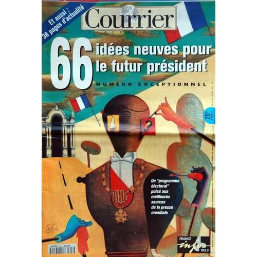 Courrier International N 227 Du 09/03/1995 - 66 Idees Neuves Pour Le Futur President - Finances Mondiale  -   Les Trous Noirs - Japon - Trop Brechtien Pour Etre Faciste  -   F. Castorf - Irlande Du Nord - Steve Bell.