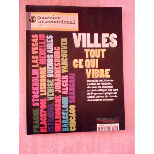 Courrier International N101 Villes Tout Ce Qui Vibre