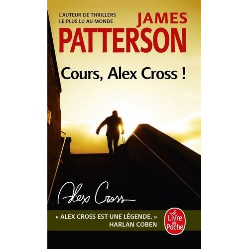 Cours, Alex Cross !   de Patterson James  Format Poche 