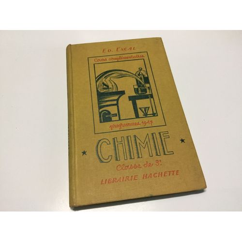 Cours Complmentaires, Programmes 1947 . Chimie Classe De 3e.   