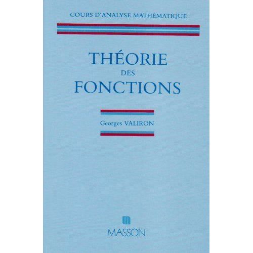 Cours D'analyse Mathmatique - Volume 1, Thorie Des Fonctions   de georges valiron  Format Broch 