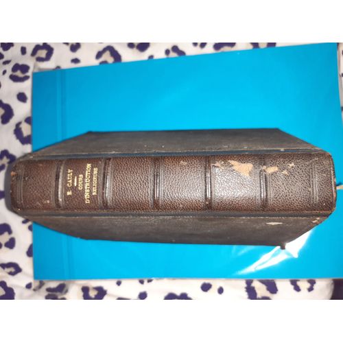 Cours D'instruction Religieuse  L'usage Des Catchismes De Persvrance Et Des Maisons D'ducation, 1884.