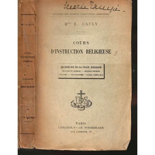 Cours D'instruction Religieuse   de Mgr E. Cauly 
