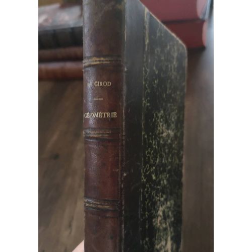 Cours De Gomtrie Thorique Et Pratique  L'usage Des Lyces Et Des Collges Des coles Normales Primaires. Plus De Mille Exercices Par M. Flicien Girod. 24e dition. Paris.   