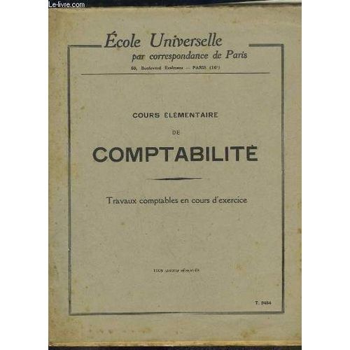 Cours lmentaire De Comptabilit. Travaux Comptables En Cours D'exercice.   de COLLECTIF