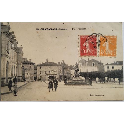 Coute Postale Ancienne, France, Charente 16, Chabanais, Place Colbert