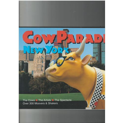 Cow Parade: New York   de Thomas Craughwell  Format Poche 