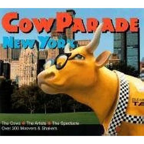 Cow Parade New York   de Tom Craughwell  Format Broch 