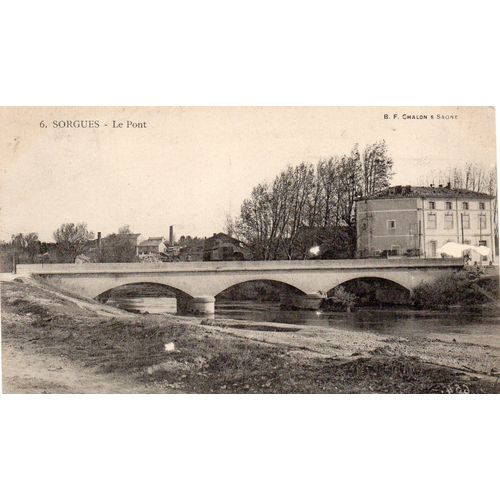 Cpa N 6 Sorgues - Le Pont Carye Avec Timbre