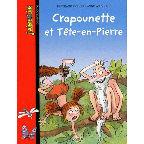 Crapounette Et Tte-En-Pierre    Format Poche 