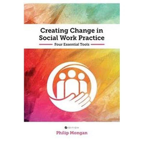 Creating Change In Social Work Practice    Format Broch 